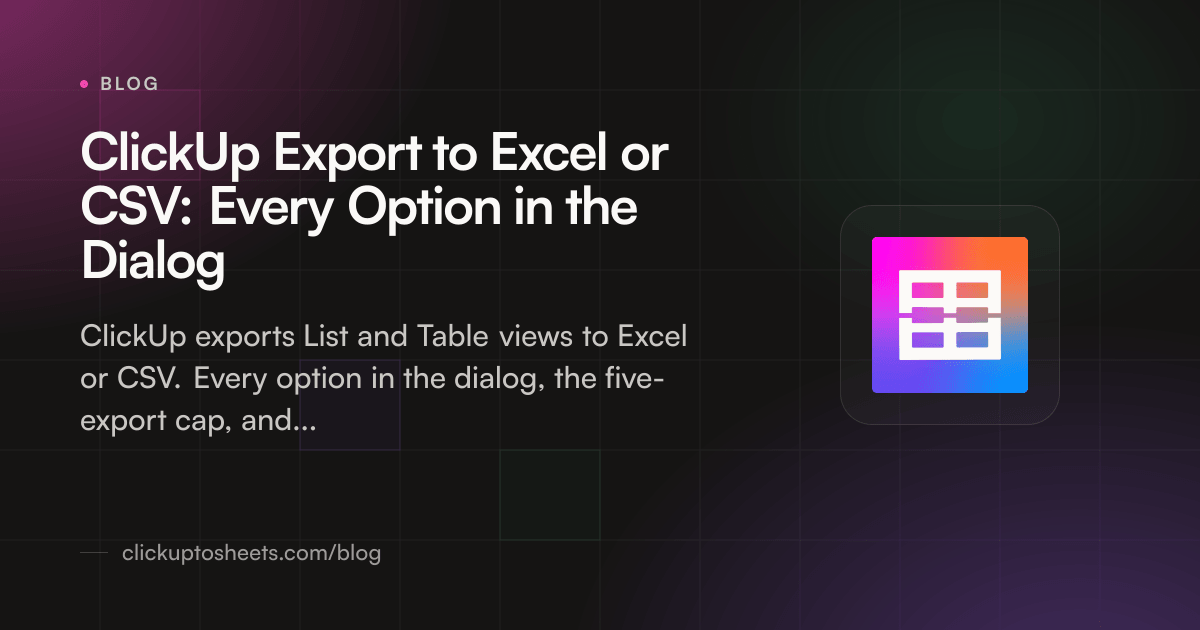Title card showing ClickUp's export dialog with CSV and Excel file format options on a dark background